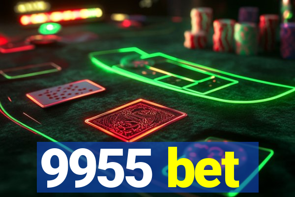 9955 bet